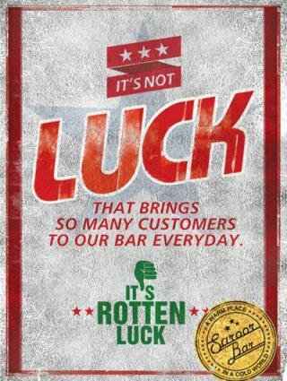 Saroor Bar : Rotten Luck & Problems
