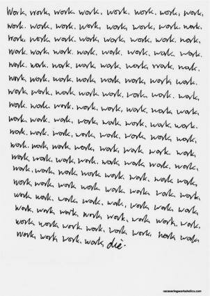 Recovering Workaholics